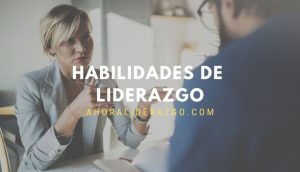 habilidades liderazgo